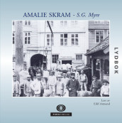 S.G. Myre av Amalie Skram (Lydbok-CD)