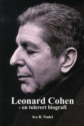 Leonard Cohen av Ira B. Nadel (Heftet)