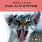 Stand-up katter! av Tine Kjær og Unni Lindell (Heftet)