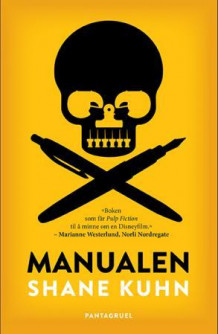 Manualen av Shane Kuhn (Ebok)