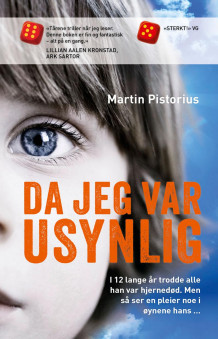 Da jeg var usynlig av Martin Pistorius (Heftet)