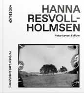 Hanna Resvoll-Holmsen (Innbundet)