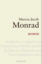 Æsthetik av Marcus Jacob Monrad (Innbundet)