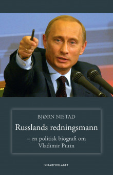 Russlands redningsmann av Bjørn D. Nistad (Ebok)