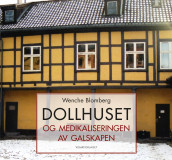 Dollhuset av Wenche Blomberg (Innbundet)