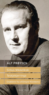 Godt nytt år ; Gulbrand i Lia ; Blomsterkransen ; Godt humør på loftet ; Kjerringa og spikersuppa ; Sirkus Mikkelikski ; Teskjekjerringa av Alf Prøysen (Innbundet)