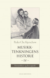 Musikktenkningens historie av Peder Chr. Kjerschow (Innbundet)