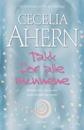 Takk for alle minnene av Cecelia Ahern (Heftet)