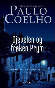 Djevelen og frøken Prym av Paulo Coelho (Heftet)