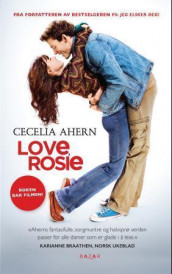 Love, Rosie av Cecelia Ahern (Heftet)