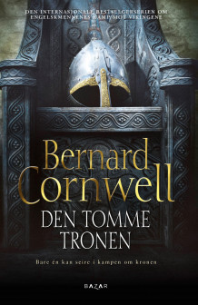Den tomme tronen av Bernard Cornwell (Ebok)