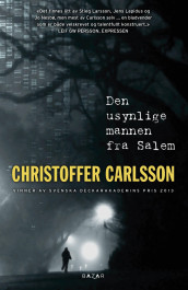 Den usynlige mannen fra Salem av Christoffer Carlsson (Ebok)