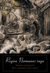 Regine Normanns sagn av Regine Normann (Innbundet)