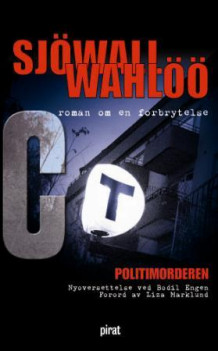 Politimorderen av Maj Sjöwall og Per Wahlöö (Heftet)