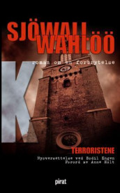 Terroristene av Maj Sjöwall og Per Wahlöö (Heftet)