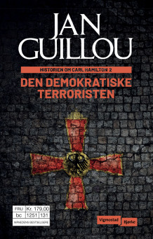 Den demokratiske terroristen av Jan Guillou (Heftet)