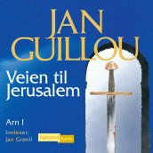 Veien til Jerusalem av Jan Guillou (Nedlastbar lydbok)