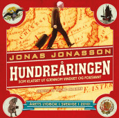 Hundreåringen som klatret ut gjennom vinduet og forsvant av Jonas Jonasson (Lydbok-CD)