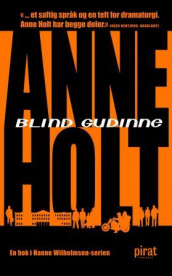 Blind gudinne av Anne Holt (Ebok)