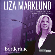 Borderline av Liza Marklund (Nedlastbar lydbok)