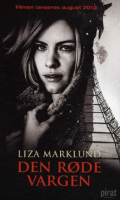 Den røde vargen av Liza Marklund (Heftet)