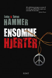 Ensomme hjerter av Lotte Hammer og Søren Hammer (Innbundet)