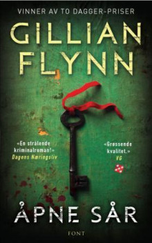 Åpne sår av Gillian Flynn (Heftet)