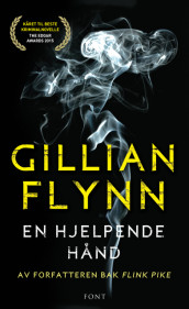 En hjelpende hånd av Gillian Flynn (Innbundet)