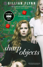 Sharp objects av Gillian Flynn (Heftet)