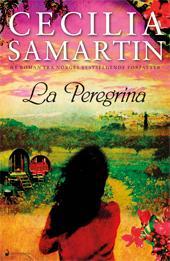La Peregrina av Cecilia Samartin (Innbundet)