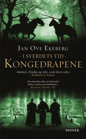 Kongedrapene av Jan Ove Ekeberg (Ebok)