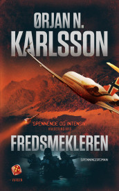 Fredsmekleren av Ørjan N. Karlsson (Ebok)