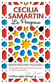 La Peregrina av Cecilia Samartin (Heftet)