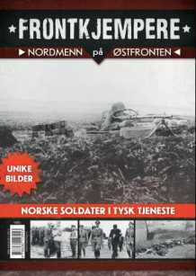 Frontkjempere av Egil Ulateig og Geir Brenden (Heftet)