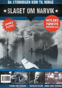 Slaget om Narvik av Dan Petter Neegaard og Finn Jørgen Solberg (Heftet)