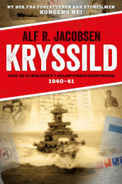 Kryssild av Alf R. Jacobsen (Heftet)