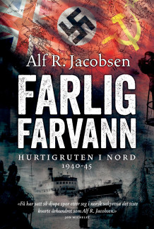 Farlig farvann av Alf R. Jacobsen (Heftet)
