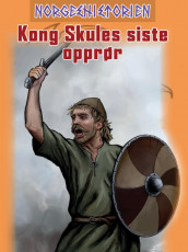 Kong Skules siste opprør av Knut Arstad (Ebok)