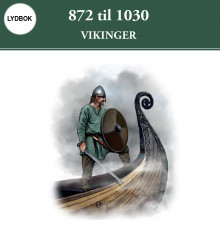 872 til 1030 av Kim Hjardar, Claus Krag og Tore Dyrhaug (Nedlastbar lydbok)