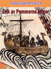 Eirik av Pommerns kriger av Leif Inge Ree Petersen (Ebok)