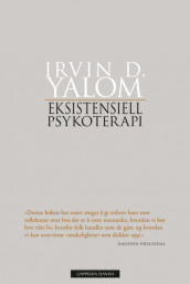Eksistensiell psykoterapi av Irvin D. Yalom (Heftet)