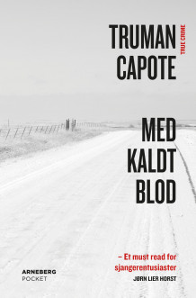 Med kaldt blod av Truman Capote (Heftet)