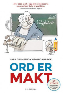 Ord er makt av Sara Gunnerud og Wegard Harsvik (Heftet)