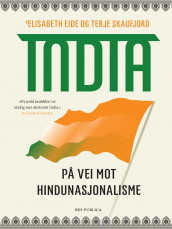 India av Elisabeth Eide og Terje Skaufjord (Ebok)