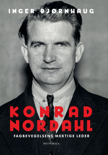Konrad Nordahl av Inger Bjørnhaug (Ebok)