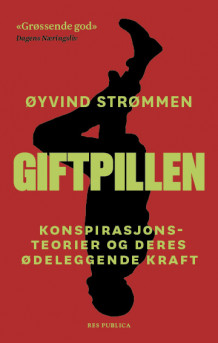 Giftpillen av Øyvind Strømmen (Heftet)