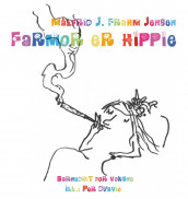 Farmor er hippie av Målfrid J. Frahm Jensen (Ebok)
