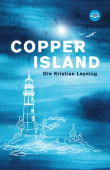 Copper Island av Ole Kristian Løyning (Ebok)
