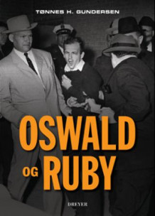 Oswald og Ruby av Tønnes H. Gundersen (Innbundet)