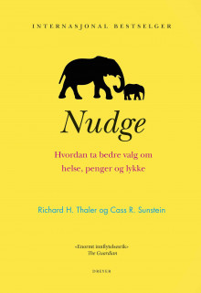 Nudge av Richard H. Thaler og Cass R. Sunstein (Innbundet)